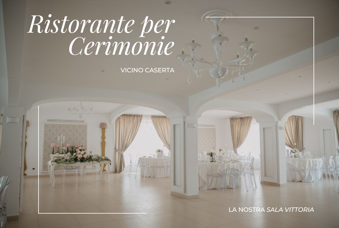 ristorante-per-cerimonie-a-caserta